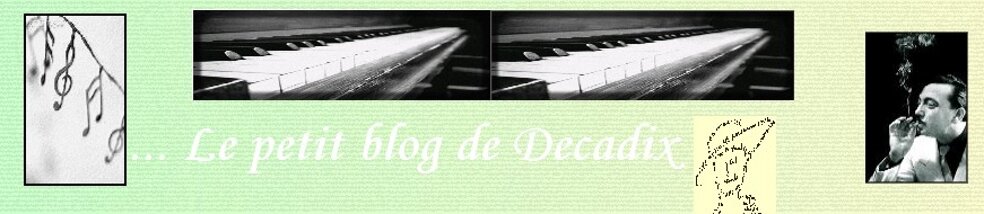 Le petit blog de Decadix