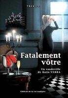 fatalement