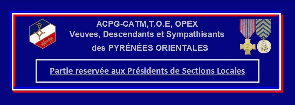_________ACPG-CATM des Pyrénées Orientales_________ Partie réservée à un usage interne