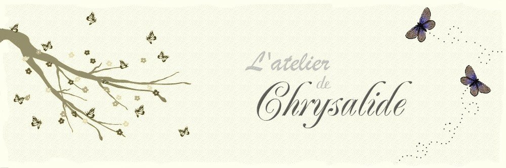 L'atelier de Chrysalide