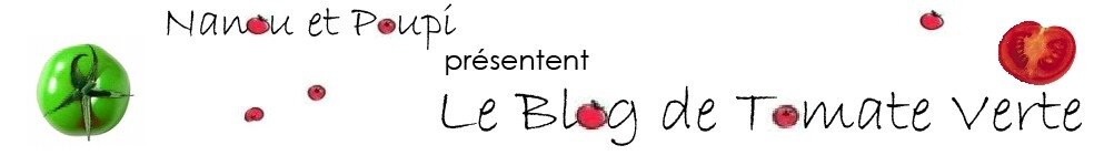 Le blog de tomate verte