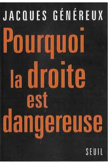 Pourquoi_le_droite_est_dangereuse