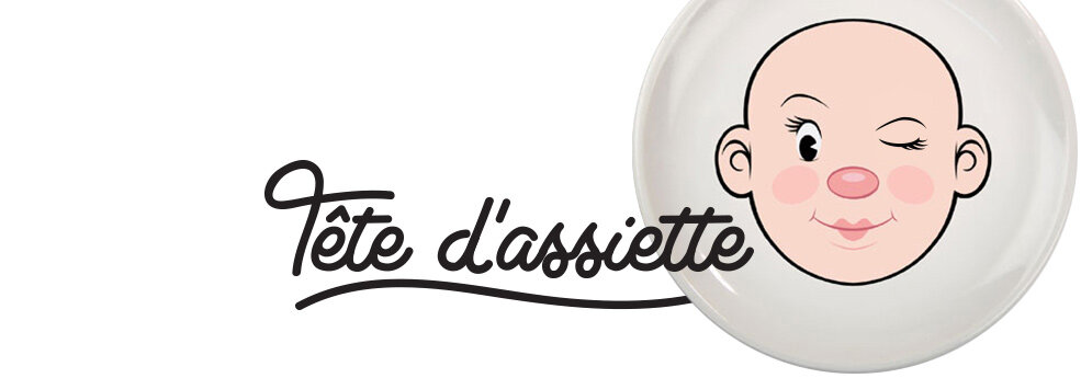 Tête d'assiette !