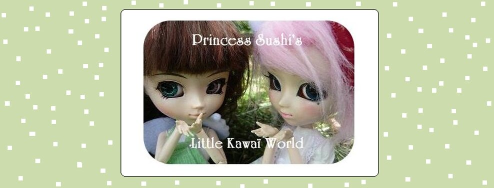 Princess Sushi's Little Kawaii world
