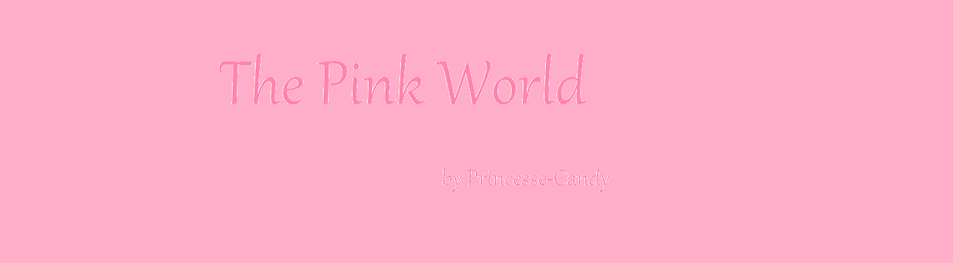 The Pink World
