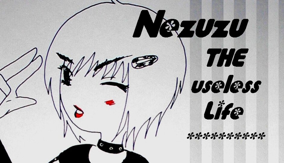 Nezuzu Life is Life lalalalala