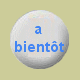 a_bientot_5