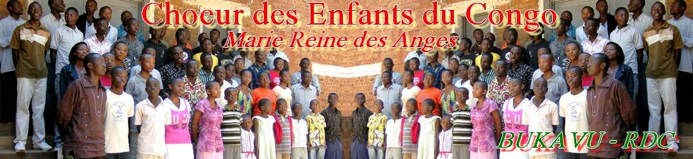 Choeur des Enfants du Congo - Marie Reine des Anges