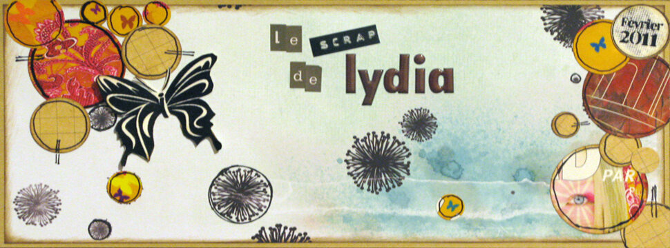 Le scrap de Lydia