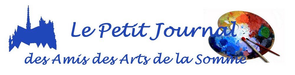 Le Petit Journal des Amis des Arts de la Somme