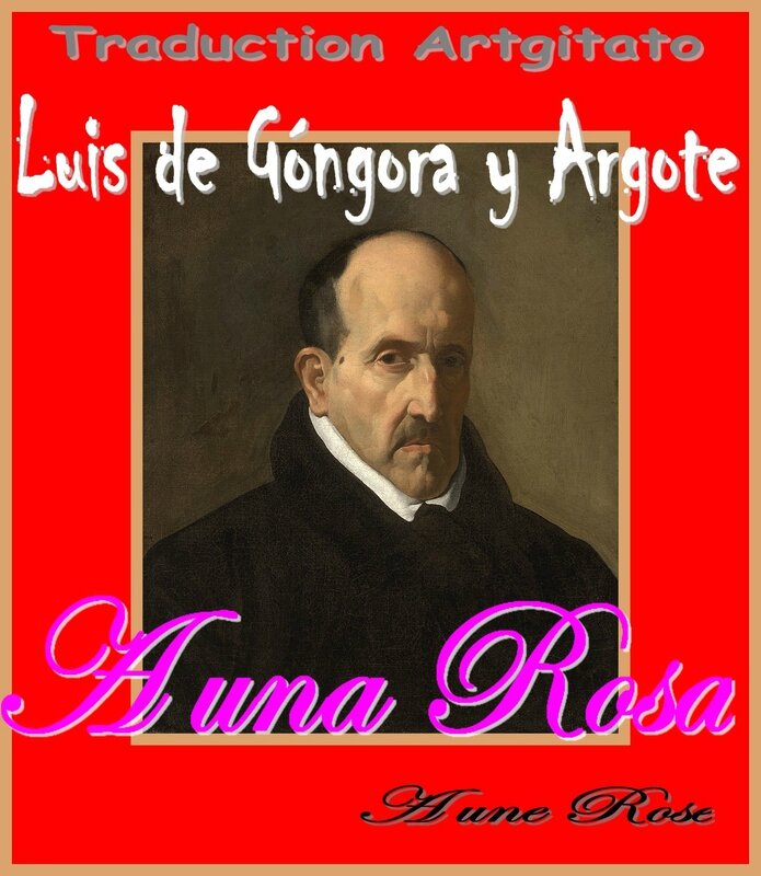 A una rosa Gongora Luis de Góngora y Argote Artgitato Soneto Sonnet