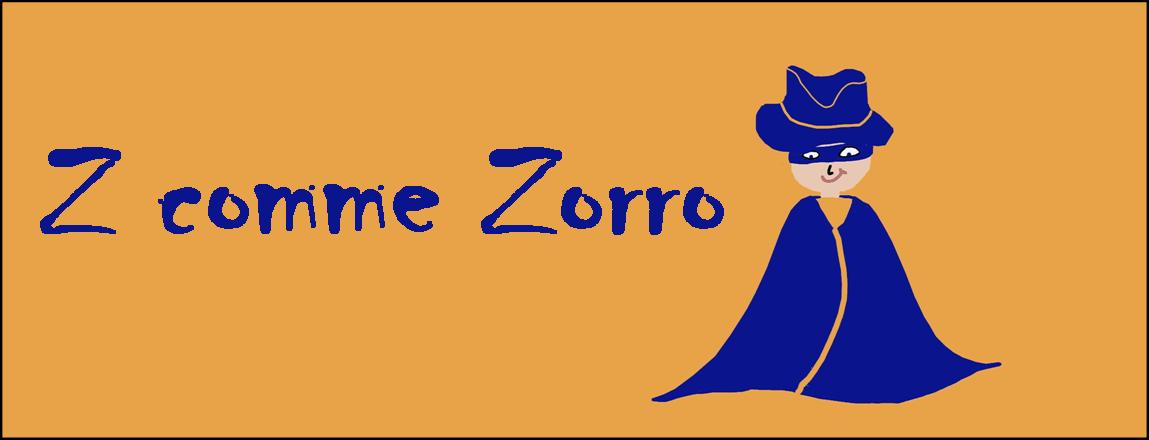 Z comme Zorro