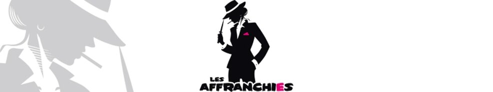 Les Affranchies