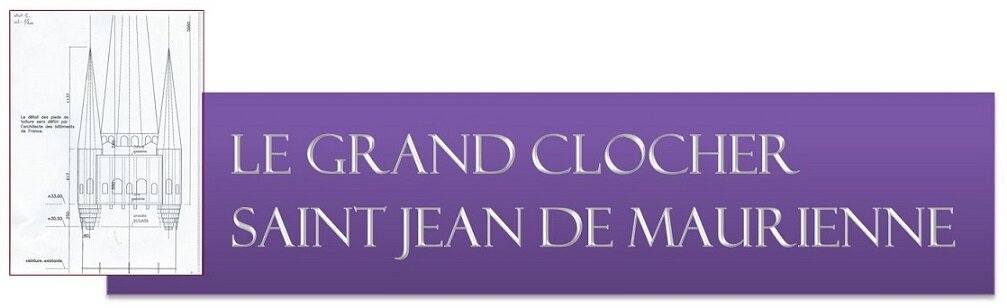 Le Grand Clocher - Saint Jean de Maurienne