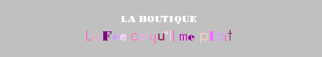 La Boutique de la Fée