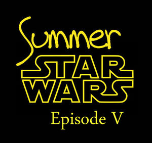 Summer Star Wars V