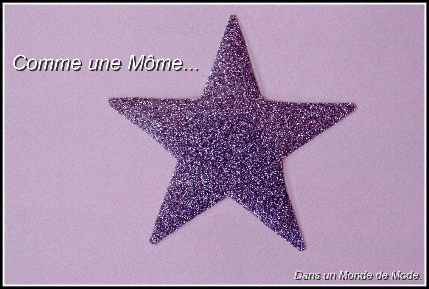 Comme une Mome... Dans le Monde de la Mode