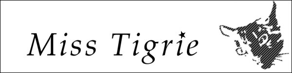 Miss Tigrie