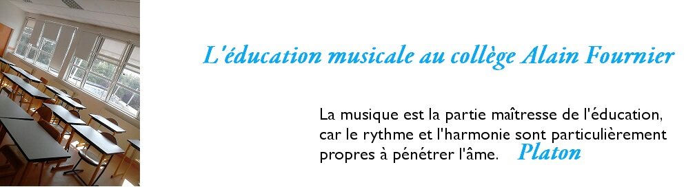 La Musique au collège Alain Fournier