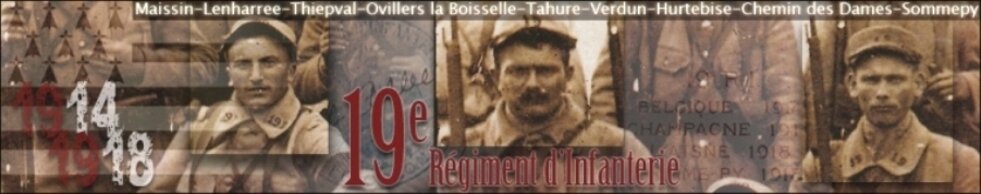 Le 19eme régiment d'infanterie 1914/1918