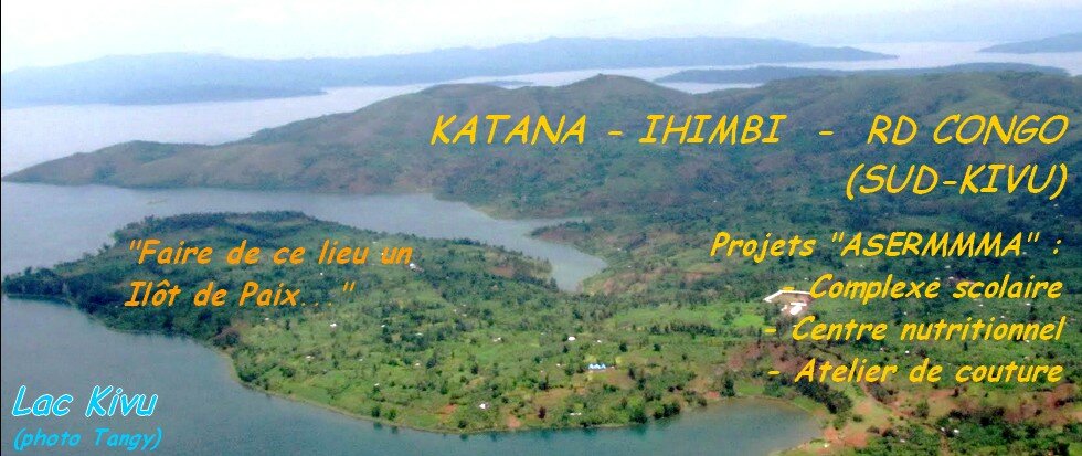 Projets à Katana-Ihimbi
