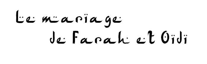 Le mariage de Farah et Oidi
