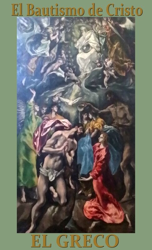El Bautismo de Cristo Le Baptême du Christ El Greco Artgitato 2