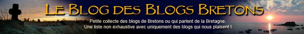 Le Blog des Blogs Bretons…