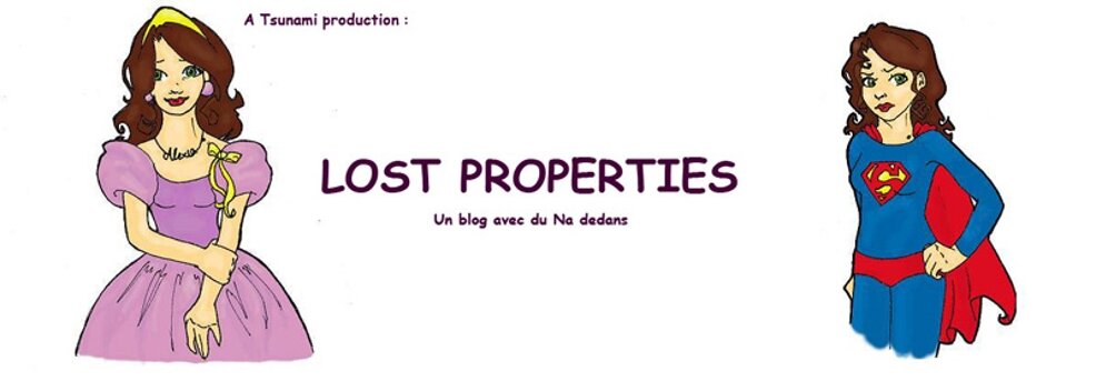 Lost Properties : le blog avec du Na dedans
