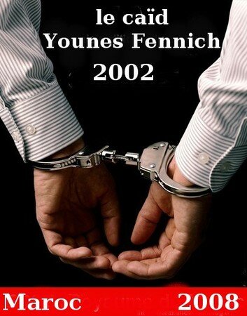 MAROC:Pétition: Mobilisation de soutien pour le caid Younes Fennich dans La face cachée 24569712_p