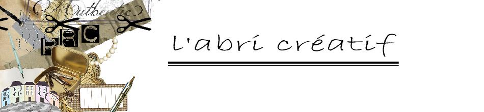 L'abri créatif