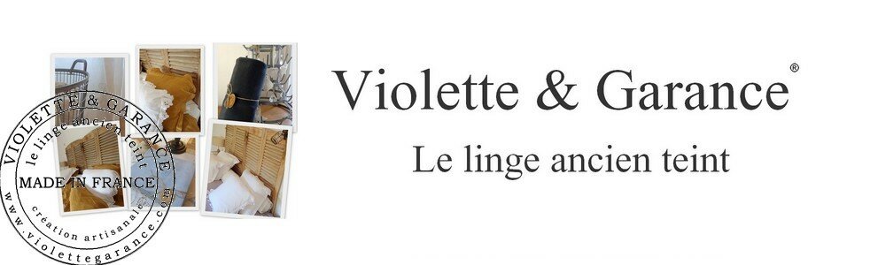 Violette & Garance, le linge ancien teint
