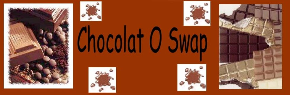 Chocolat O Swap