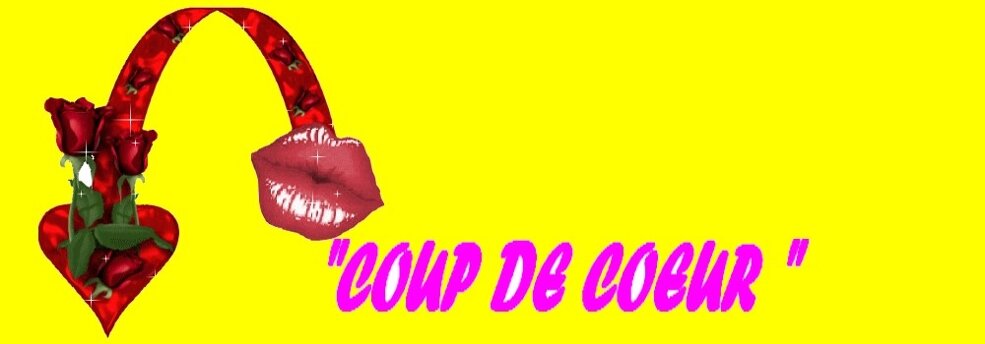 " COUP DE COEUR "