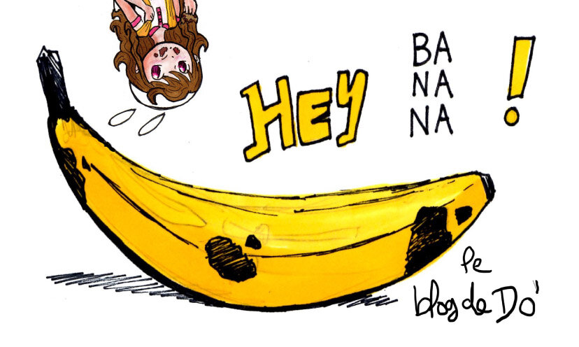 Hey Banana!
