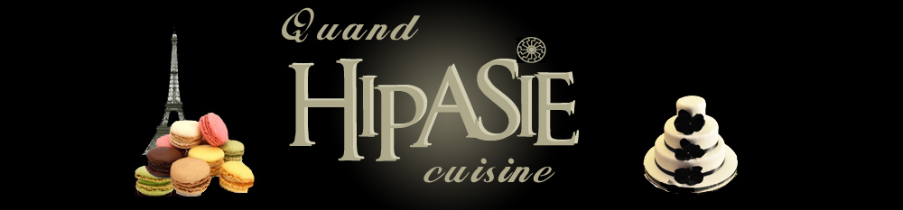 Quand Hipasie cuisine...