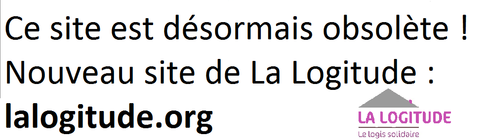 LA LOGITUDE - Le logis solidaire!