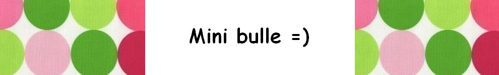 Minibulle =)