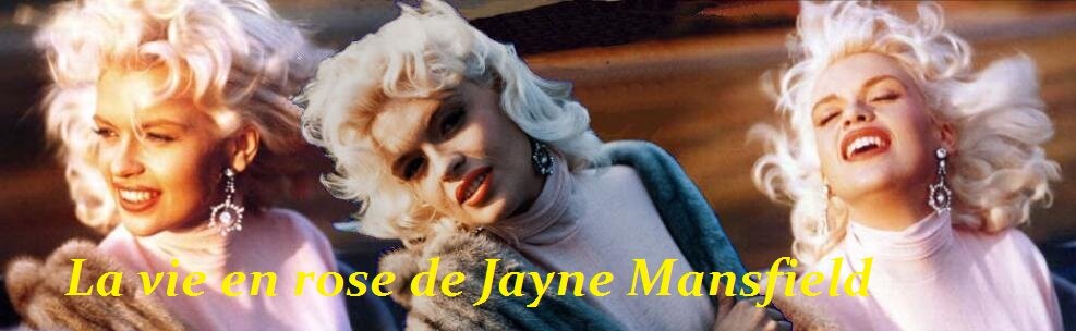 La vie en rose de Jayne Mansfield