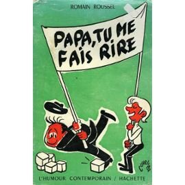 Romain roussel Papa-Tu-Me-Fais-Rire-Livre-875762075_ML (2)