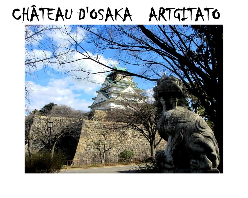 CHÂTEAU D'OSAKA ARTGITATO 2