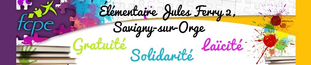 Le blog de la FCPE Jules Ferry 2 à Savigny sur Orge