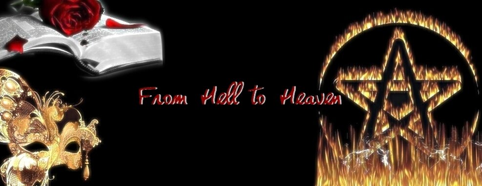 From Hell to Heaven