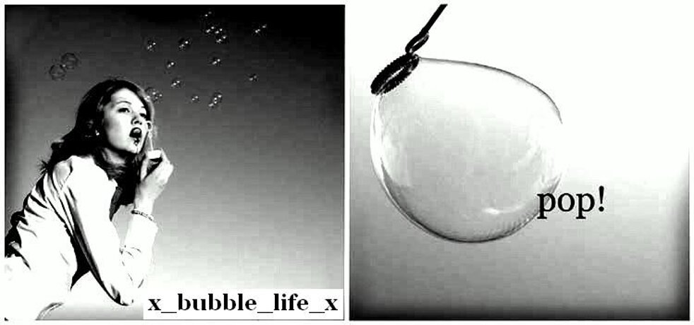 x_bubble_life_x