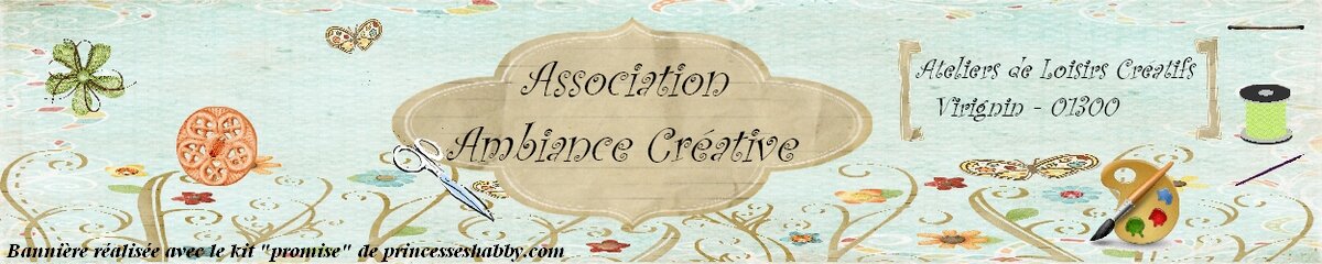 Le blog de L'association Ambiance Créative
