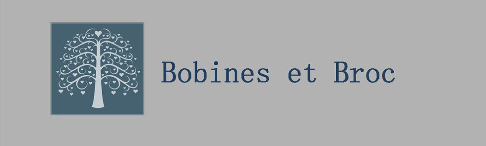 Bobines et Broc