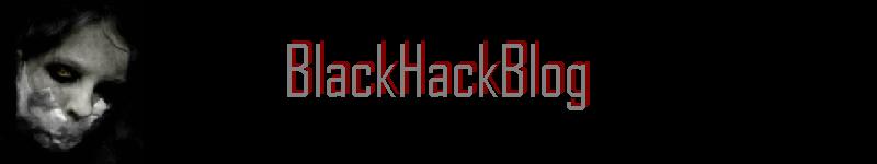 ###The BlackHack Blog###