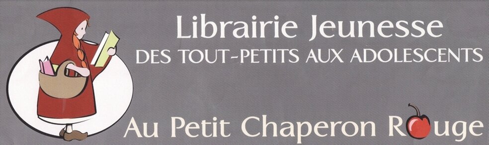 Au Petit Chaperon Rouge - Librairie Jeunesse Bordeaux