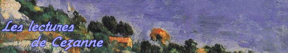 Les lectures de Cézanne