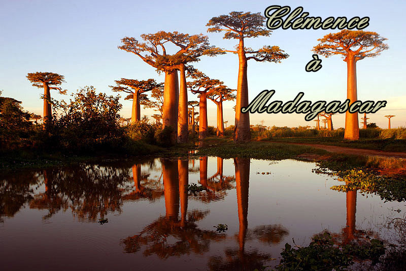 Clémence à Madagascar